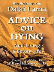 Advice on Dying by His Holiness Tenzin Gyatso the XIV Dalai Lama