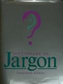 Cover of: Dictionary of jargon
