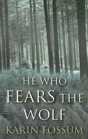 He who fears the wolf