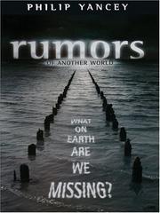 Rumors of another world : what on earth are we missing?