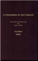 Cover of: A Thesaurus Of Old English. Second Revised Edition - in two volumes. Volume 1 and 2. (Costerus NS 131-132)