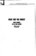Cover of: Fight for the forest: Chico Mendes in his own words