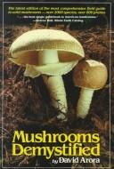 Cover of: Mushrooms demystified
