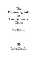 The performing arts in contemporary China