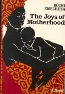 Cover of: The joys of motherhood by Buchi Emecheta
