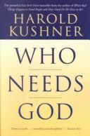 Cover of: Who needs God by Harold S. Kushner