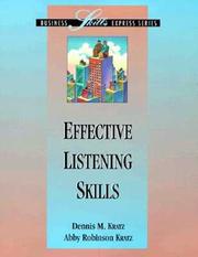 Effective listening skills by Dennis M. Kratz