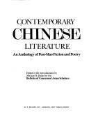 Cover of: Contemporary Chinese literature: An anthology of post-Mao fiction and poetry