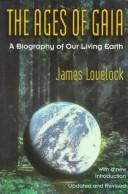 The ages of Gaia by James Lovelock