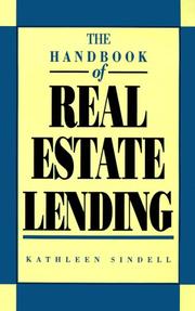 Cover of: The handbook of real estate lending