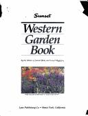 Cover of: Sunset western garden book