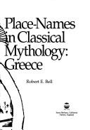 Cover of: Place-names in classical mythology
