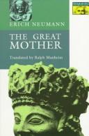 Cover of: The great mother by Erich Neumann