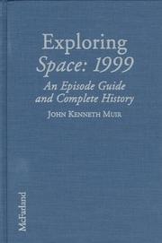 Cover of: Exploring Space, 1999: an episode guide and complete history of the mid-1970s science fiction television series