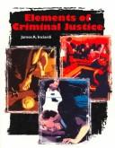 Cover of: Elements of Criminal Justice