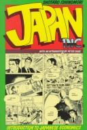Cover of: Japan Inc.: an introduction to Japanese economics : the comic book