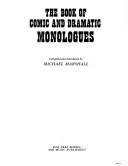Cover of: The Book of comic and dramatic monologues