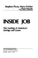Cover of: Inside job: the looting of America's savings and loans