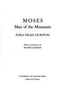 Cover of: Moses, man of the mountain by Zora Neale Hurston