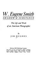 W. Eugene Smith by Jim Hughes