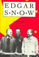 Cover of: Edgar Snow, a biography