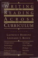 Cover of: Writing and reading across the curriculum by Laurence Behrens