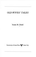 Cover of: Old wives' tales