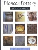 Pioneer pottery by Michael Cardew