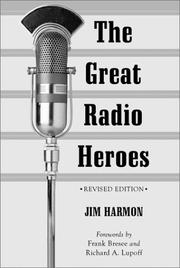 The great radio heroes