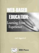 Cover of: Web-Based Education: Learning from Experience