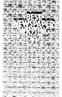 Cover of: Best newspaper writing 1987: winners, the American Society of Newspaper Editors Competition