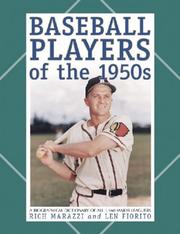 Cover of: Baseball Players of the 1950s: A Biographical Dictionary of All 1,560 Major Leaguers