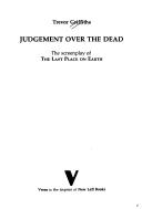 Cover of: Judgement over the dead: the screenplay of The last place on earth