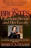 Cover of: Brontes:  Charlotte Bronte and Her Family
