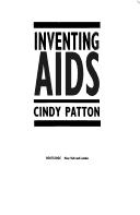 Cover of: Inventing AIDS