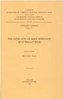 Cover of: The Geʻez Acts of Abba Esṭifanos of Gwendagwende