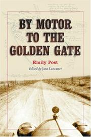Cover of: By motor to the Golden Gate