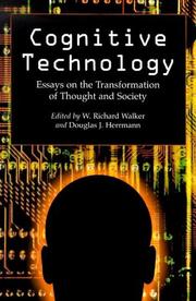 Cover of: Cognitive Technology: Essays On The Transformation Of Thought And Society