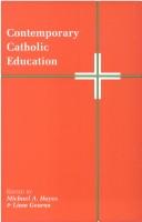 Cover of: Contemporary Catholic education