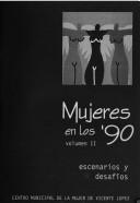 Cover of: Mujeres en los '90 by [edittoras, Marcela V. Rodríguez, Diana L. Staubli, Patricia Laura Gómez].
