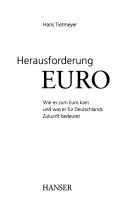 Cover of: Herausforderung Euro: wie es zum Euro kam und was er für Deutschlands Zukunft bedeutet