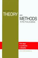 Theory and methods in political science : the first steps to synthesize a discipline