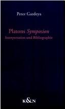 Cover of: Platons Symposion: Interpretation und Bibliographie