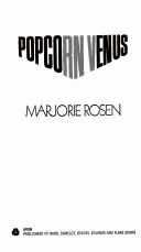 Cover of: Popcorn Venus by Marjorie Rosen