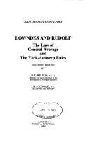 Lowndes and Rudolf: the law of general average and the York-Antwerp rules