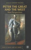 Peter the Great and the West : new perspectives