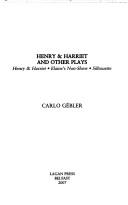 Henry & Harriet and other plays : Henry & Harriet : Elaine's non-show : Silhouette