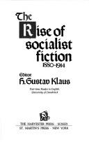 The Rise of socialist fiction 1880-1914