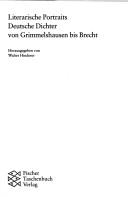 Cover of: Literarische Portraits Deutsche Dichter von Grimmelshausen bis Brecht