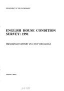 English house condition survey 1991 : preliminary report on unfit dwellings